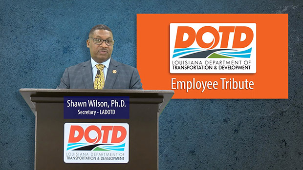 DOTD Employee Tribute - SASHTO 2021